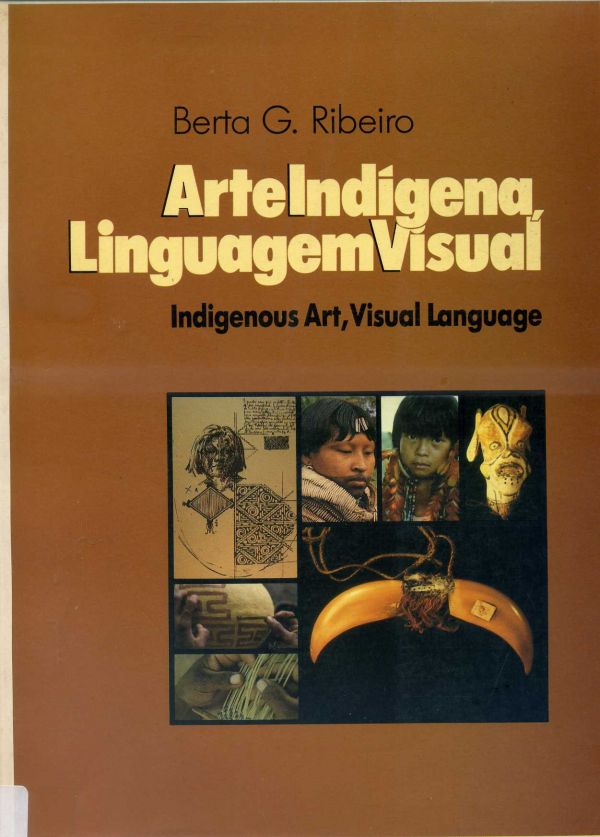 Arte Indígena Linguagem Visual - 700 RIB
